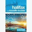 Guide explorez  Halifax et la Nouvelle-Écosse Hot on Sale