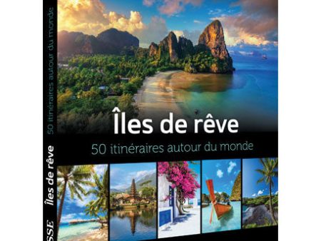 Iles de rêves - 50 itinéraires autour du monde Sale