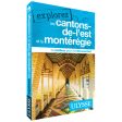 Guide Explorez les Cantons-de-l  Est et la Montérégie Online Hot Sale