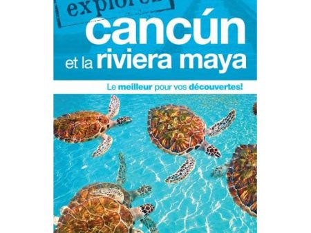 Guide Cancun et la Riviera Maya Online