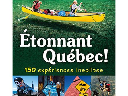 Étonnant Québec Hot on Sale