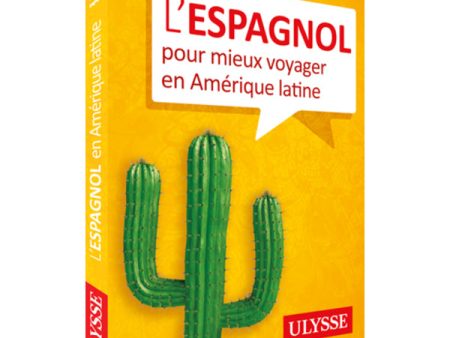 L espagnol pour mieux voyager en Amérique latine Online Hot Sale